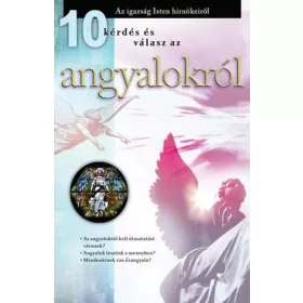 10 kérdés és válasz az angyalokról - leporelló