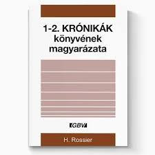 1-2. Krónikák könyvének magyarázata
