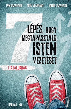 7 lépés, hogy megtapasztald Isten vezetését