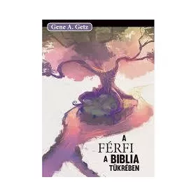 A férfi a Biblia tükrében