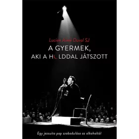 A gyermek, aki a holddal játszott 