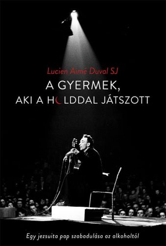 A gyermek, aki a holddal játszott 
