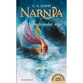 A Hajnalvándor útja - Narnia 5.