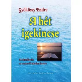A hét igekincse