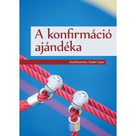 A konfirmáció ajándéka