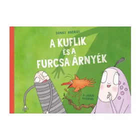 A kuflik és a furcsa árnyék