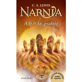 A ló és kis gazdája - Narnia 3.