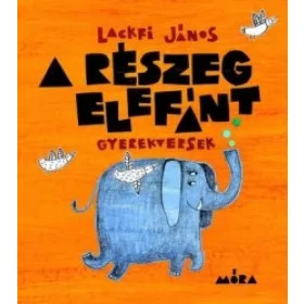 A részeg elefánt – Gyerekversek