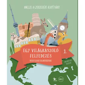   Amigos – Egy világra szóló felfedezés 1. – Nyelvi kalauz kalandoroknak