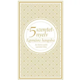 Az 5 szeretetnyelv - Egymásra hangolva (díszkiadás)
