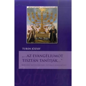 „…Az ​evangéliumot tisztán tanítják…”