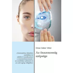 Az önazonosság szépsége