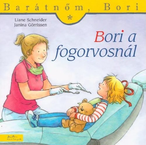 Bori a fogorvosnál – Barátnőm, Bori