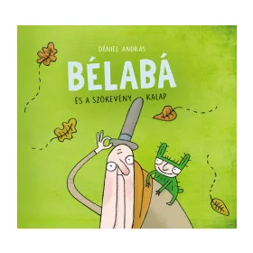 Bélabá és a szökevény kalap