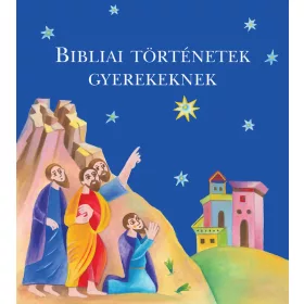 Bibliai történetek gyerekeknek