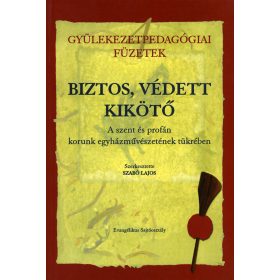 Biztos, védett kikötő  