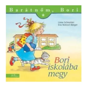 Bori iskolába megy – Barátnőm, Bori 