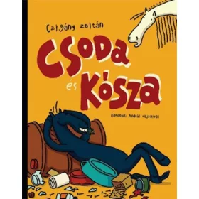 Csoda és Kósza