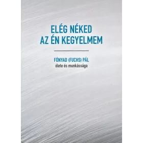 Elég néked az én kegyelmem