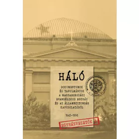 Háló 3. - Egyházvezetők 2. Nagy Gyula, Harmati Béla