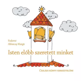 Isten előbb szeretett minket