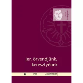 Jer, örvendjünk, keresztyének