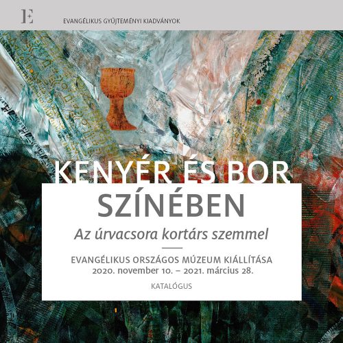 Kenyér és bor színében