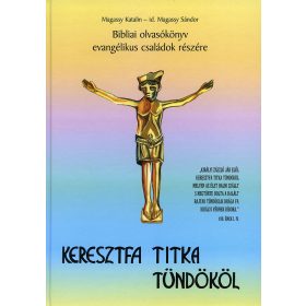 Keresztfa titka tündököl