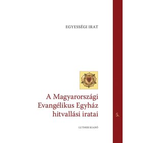 Konkordiakönyv 5. Egyességi irat