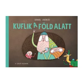 Kuflik a föld alatt