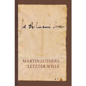 Luther Márton végrendelete (német)