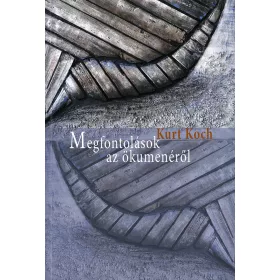Megfontolások az ökumenéről