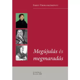 Megújulás és megmaradás