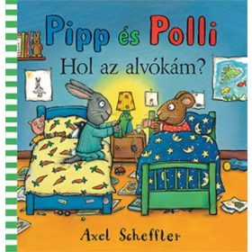 Pipp és Polli – Hol az alvókám?