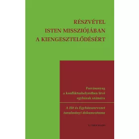 Részvétel Isten missziójában a kiengesztelődésért