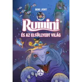 Rumini és az elsüllyedt világ