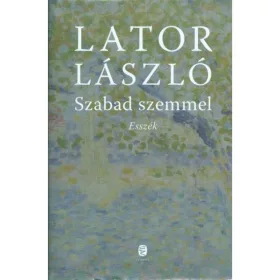 Szabad szemmel – Esszék