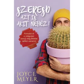 Szeresd azt is, akit nehéz!
