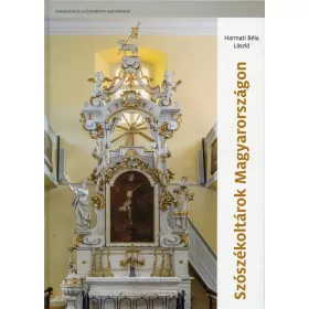 Szószékoltárok Magyarországon