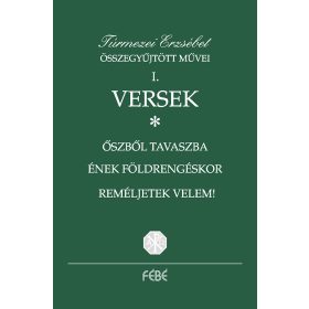 Túrmezei Erzsébet összegyűjtött művei I–V.