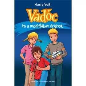 Vadóc és a mezítlábas óriások