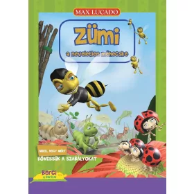 Zümi, a neveletlen méhecske