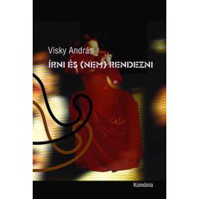 Írni és (nem) rendezni 