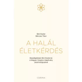 A halál életkérdés 