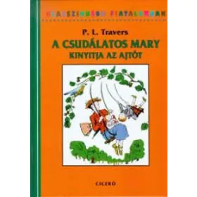 A csudálatos Mary kinyitja az ajtót