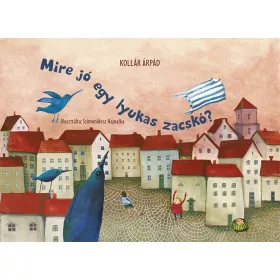 Mire jó egy lyukas zacskó? - Papírszínház