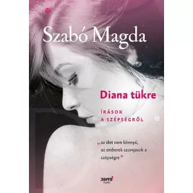 Diana tükre – Írások a szépségről