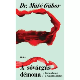 A sóvárgás démona – Ismerd meg a függőségeidet