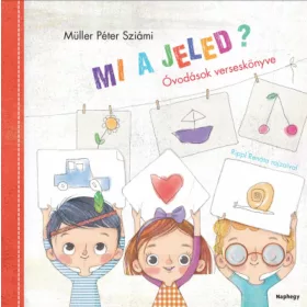 Mi a jeled? – Óvodások verseskönyve
