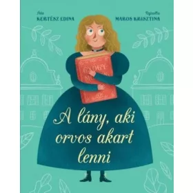 A lány, aki orvos akart lenni – Hugonnai Vilma